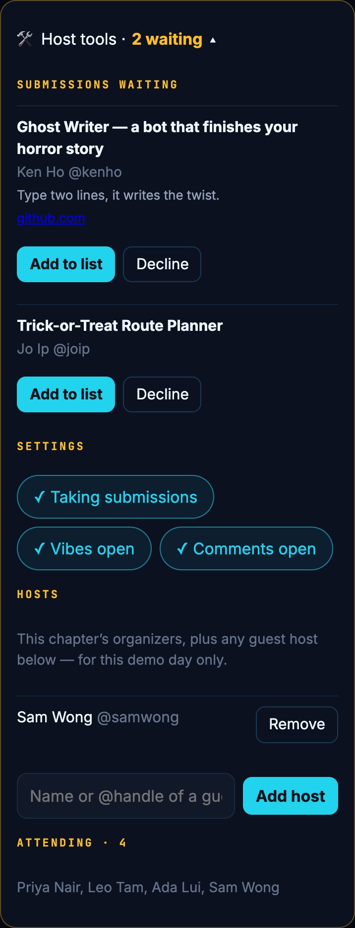 The host tools panel: two submissions waiting with Add to list and Decline, the three settings switches, guest hosts and attendees